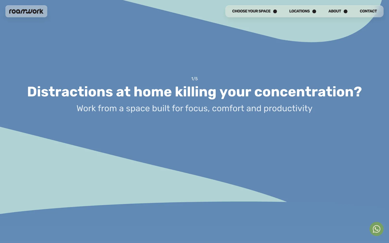 Roamwork's homepage, opening on “Distractions at home killing your concentration?”